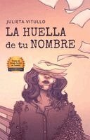 Julieta Vitullo - La Huella de Tu Nombre, Häftad