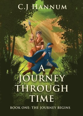 A JOURNEY THROUGH TIME Book One 1