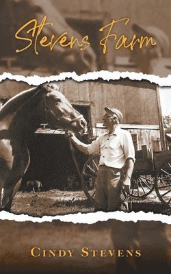 Cindy Stevens - Stevens Farm, Häftad