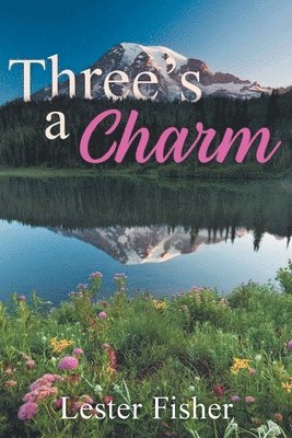 Three's A Charm 1