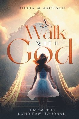 Donna Jackson - Walk With God, Häftad