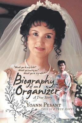 Biography of an Organizer 1