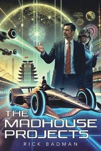bokomslag Madhouse Projects