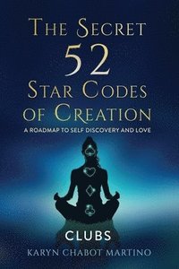 bokomslag Secret 52 Star Codes of Creation (Clubs)