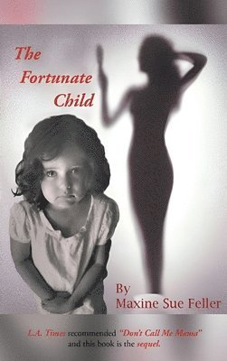 The Fortunate Child 1