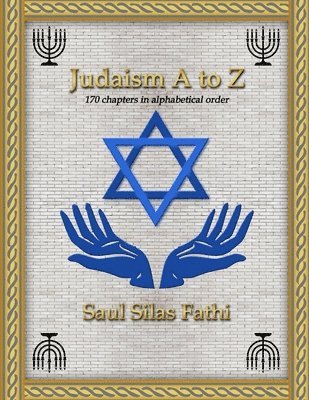 Saul Silas Fathi - Judaism A to Z, Häftad