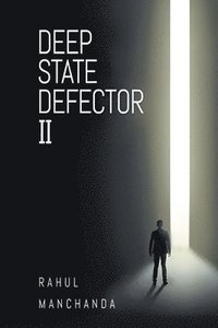 bokomslag Deep State Defector II