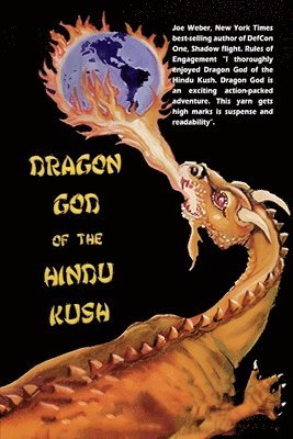 Dragon God Of The Hindu Kush 1