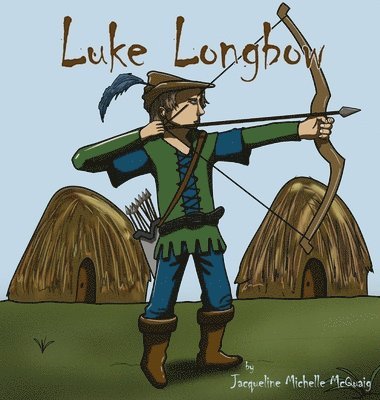 bokomslag Luke Longbow