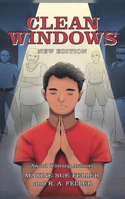 Maxine Sue Feller - Clean Windows, Inbunden