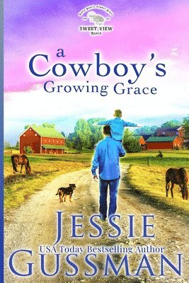 A Cowboy's Growing Grace 1