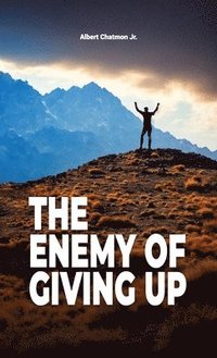 bokomslag Enemy Of Giving Up