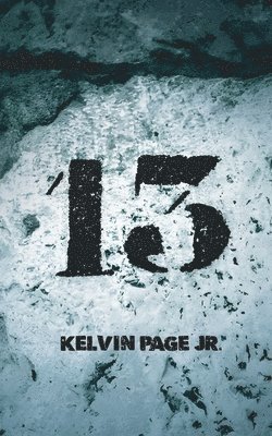 Thirteen &quot;13&quot; 1