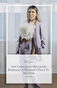 bokomslag Soy Chingona