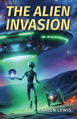 Karen Lewis - Alien Invasion, Häftad