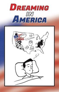 bokomslag Dreaming in America