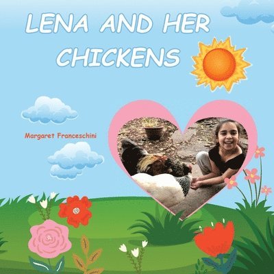 Lena and her chickens 1