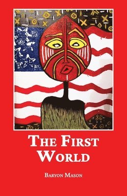 The First World 1