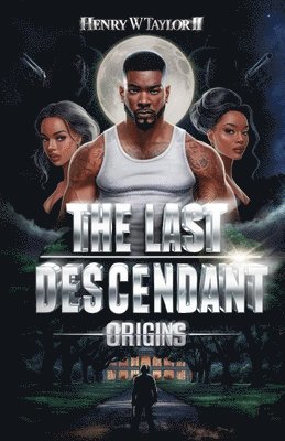 The Last Descendant, Origins 1