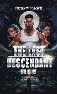 The Last Descendant, Origins 1