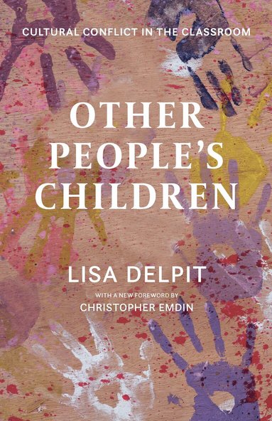 Lisa Delpit - Other People’s Children, Häftad