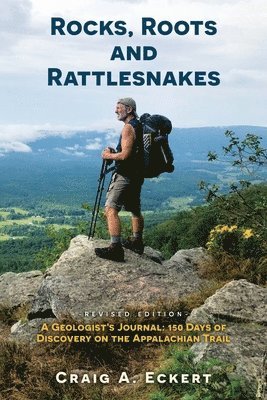 bokomslag Rocks, Roots and Rattlesnakes (Revised Edition)