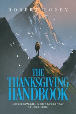 bokomslag The Thanksgiving Handbook