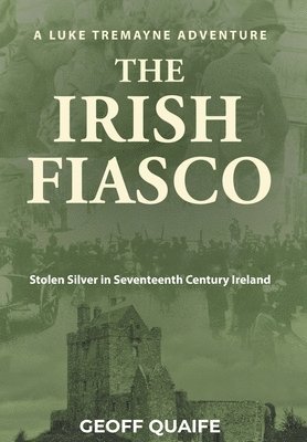 bokomslag Irish Fiasco