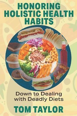 bokomslag Honoring Holistic Health Habits