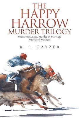 bokomslag The Happy Harrow Murder Trilogy