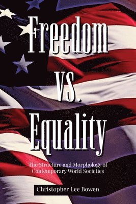 Freedom Vs. Equality 1