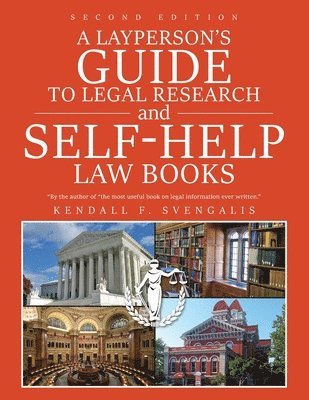 bokomslag A Layperson's Guide to Legal Research and Self-Help Law Books