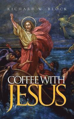 Coffee with Jesus