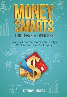 bokomslag Money Smarts for Teens & Twenties