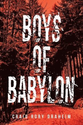 Boys of Babylon 1