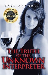 bokomslag Truth Of The Unknown Interpreter