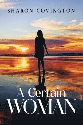 A Certain Woman 1