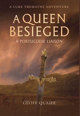 Geoff Quaife - Queen Besieged, Inbunden
