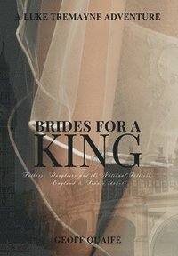 bokomslag Brides for A King