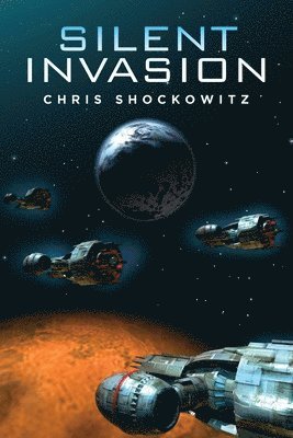 Chris Shockowitz - Silent Invasion, Häftad