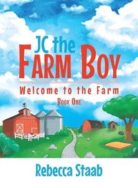 bokomslag JC the Farm Boy