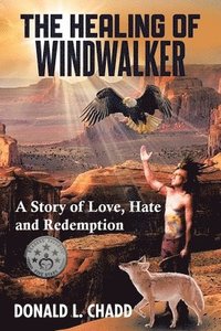 bokomslag The Healing Of Windwalker