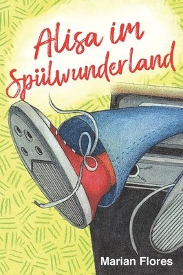 Alisa in Washerland (German Edition) 1