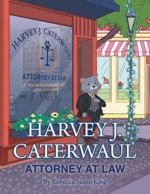 bokomslag Harvey J. Caterwaul