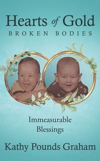 bokomslag Hearts Of Gold - Broken Bodies