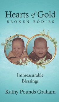 bokomslag Hearts Of Gold - Broken Bodies