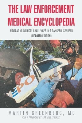 Martin Greenberg, Dr. Martin Greenberg - Law Enforcement Medical Encyclopedia, Häftad