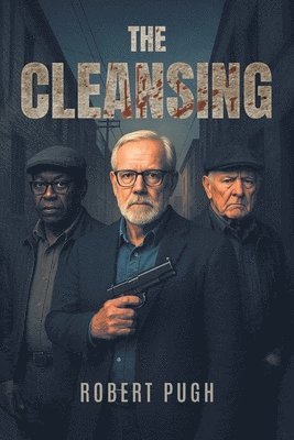 Robert Pugh - Cleansing, Häftad