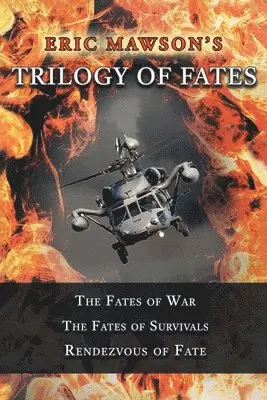 Eric Mawson - Trilogy of Fates, Häftad. Tillgänglighet: Lägg i varukorg