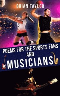 bokomslag Poems For the Sports Fans and Musicians